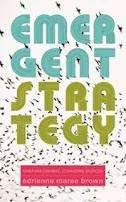 emergent-strategies Emergent Strategies by adrienne maree brown | The Vital Spirit | Laura Rowe | Empath Mentor