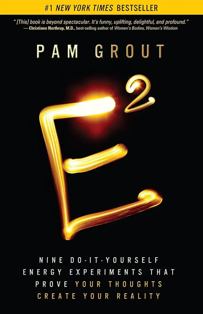 E Squared by Pam Grout | The Vital Spirit | Laura Rowe | Empath Mentor